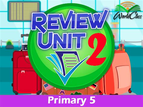 ESL Primary 5 Health Unit 2 Review Lesson Cambridge Curriculum