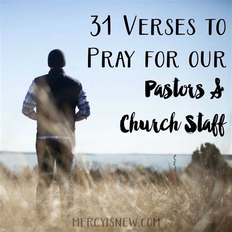 31 Verses To Pray For Our Pastors Pastor Appreciation Quotes Pastor