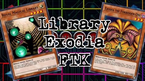 Yu Gi Oh Goat Format Library Exodia FTK Gameplay Decklist YouTube