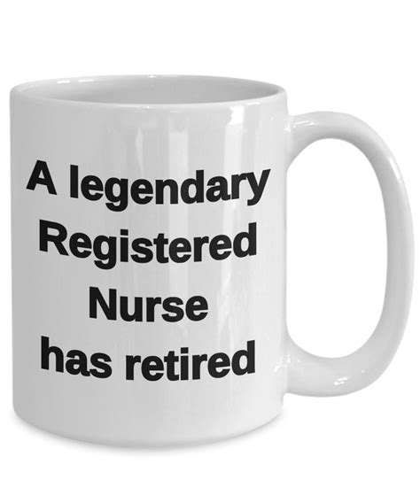 Registered Nurse Retirement Mug T For Mom Sister Daughter Coworker Boss Charge Nurse