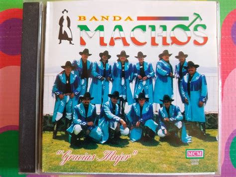 Banda Machos Cd Gracias Mujer W Meses Sin Intereses