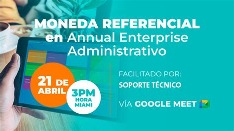 Moneda Referencial En Annual Enterprise Administrativo Saint