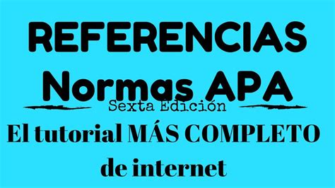 Referencias En Normas Apa 2019 Cómo Hacerlas Facilísimo Youtube