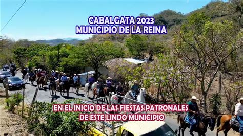 Cabalgata En La Reina Chalatenango EL SALVADOR Fiestas 2023 YouTube