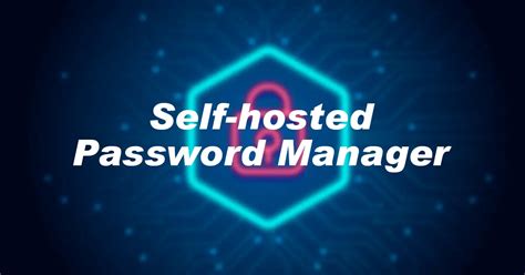 Self Host Password Manager With Vaultwarden And Traefik Kd S Blog