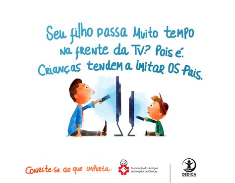 Campanha Conecte Se Ao Que Importa Pais Em Apuros