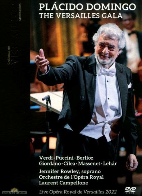 Plcido Domingo The Versailles Gala Video By Placido Domingo Dvd