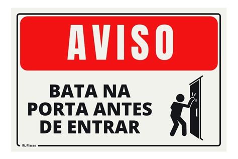 Placa Aviso Bata Na Porta Antes De Entrar X Rl Mercado Livre