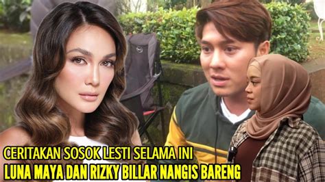 Luna Maya Ikutan Nangis Saat Dengar Rizky Billar Ceritakan Sosok Lesti