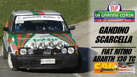 La Grande Corsa Marco Gandino Danilo Scarcella Fiat Ritmo