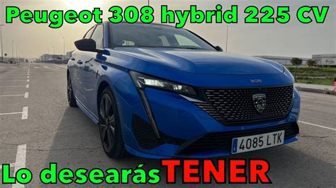 Peugeot 308 Hybrid 2022 225 Cv ¡el Compacto Enchufable Que DesearÁs Tener Aceleración Motork