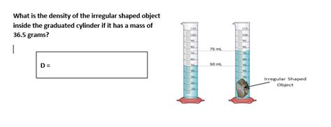 Solved What Is The Density Of The Irregular Shaped Object