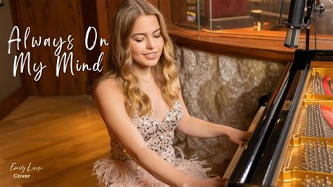 Always On My Mind Willie Nelson Cover By Emily Linge Accordi Chordify