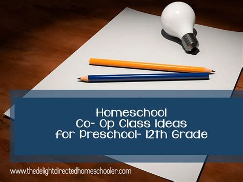 Homeschool Co Op Class Ideas For Prek 12th Grade Artofit