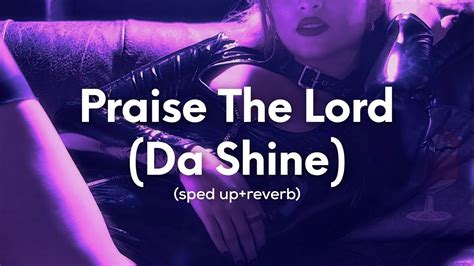 A AP Rocky Praise The Lord Da Shine Sped Up Reverb Ft Skepta