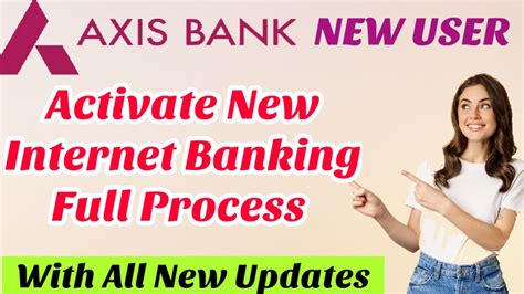 Axis Bank Internet Banking Registration। How To Activate Axis Bank Net