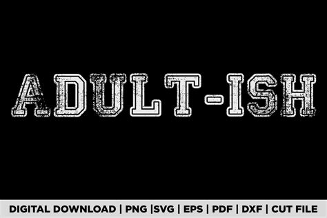 Adult Ish T Shirt Graphic By Pod Graphix · Creative Fabrica