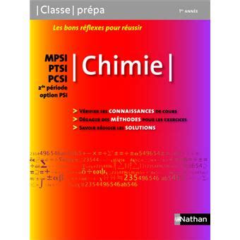 Chimie MPSI PTSI PCSI 2de période option PSI Classe Prépa Livre