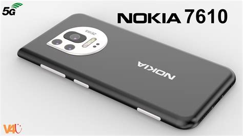 New Nokia 7610 5G Price Camera Release Date First Look Specs