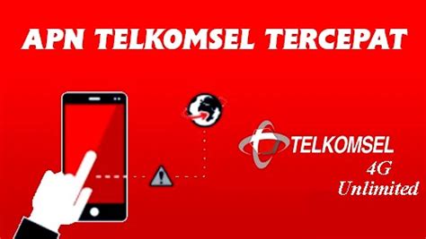 Cara Setting APN Telkomsel 4G Unlimited Tercepat Lagi Ajaib