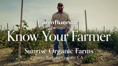 Know Your Farmer Sunrise Organic Farms California YouTube