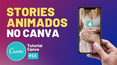 Como Fazer Stories Animados No Canva V Deo E M Sica Online E