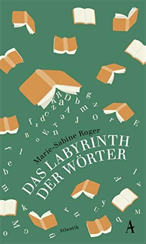 Das Labyrinth Der W Rter Roman Ebook Roger Marie Sabine Kalscheuer