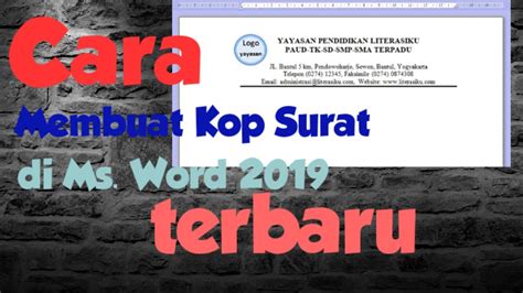 Cara Membuat Kop Surat Di Ms Office Word 2019 Terbaru Youtube