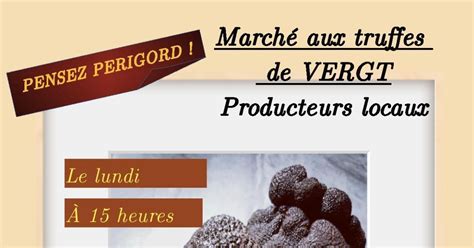 March Contr L Aux Truffes Vergt Date Horaires Exposants