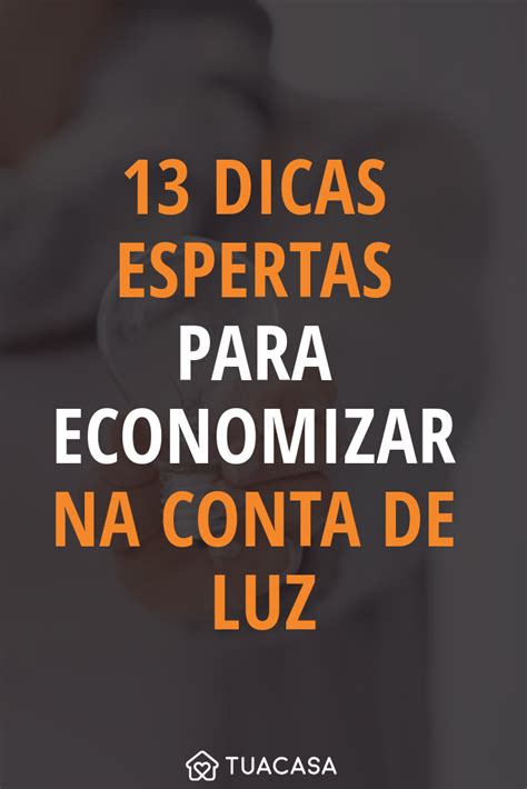 Como Economizar Energia Dicas Teis Para Economizar Na Conta De Luz