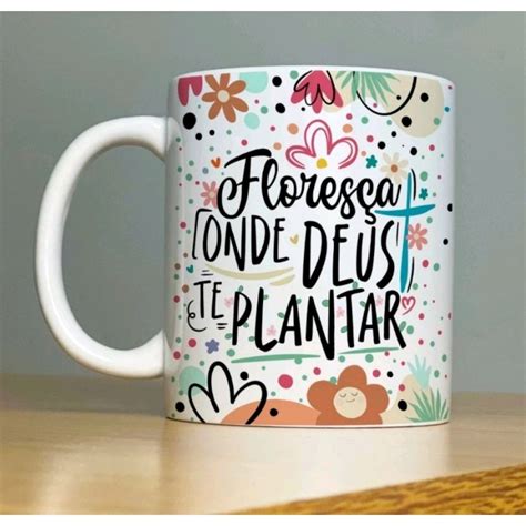 Caneca personalizada motivacional Floresça onde Deus te plantar