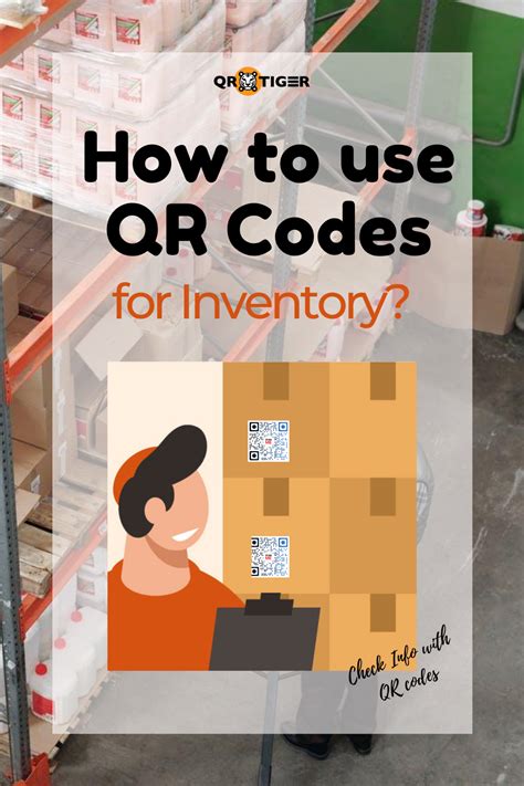 How To Use Qr Codes For Inventory Inventory Tools Qr Code Use