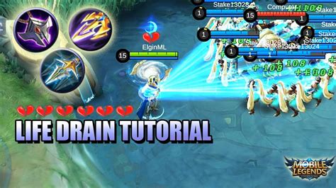 Life Drain Tutorial How To Counter With Life Drain Mlbb Youtube