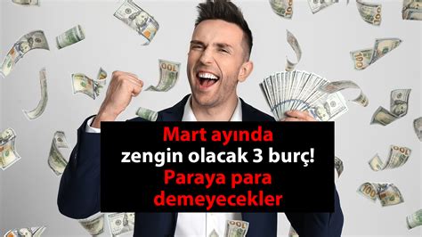 Paraya Para Demeyeceksiniz Bu Ay Zengin Olacak Bur