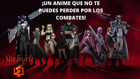 ¡un Anime Que No Te Puedes Perder Por Sus Combates Youtube