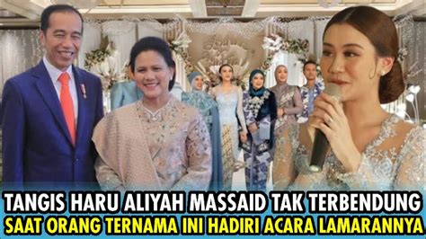 Penuh Haru Tangis Aliyah Massaid Tak Terbendung Saat Orang Ternama Ini