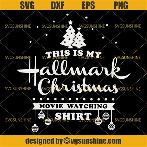 This Is My Hallmark Christmas Movie Watching Shirt Svg Christmas Svg