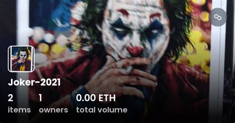 Joker 2021 Collection Opensea