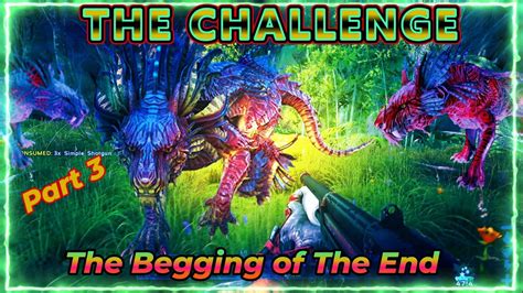 The Challenge The Beginning Of The End Ark Survival Evolved Ark