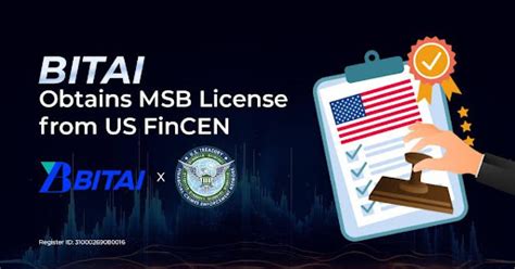 The Cryptocurrency Exchange Bitai Officially Obtains Msb License From