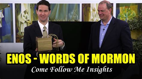 Come Follow Me Insights Into Enos Words Of Mormon Mar 23 29 Youtube