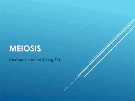 Ppt Understanding Meiosis And Sexual Reproduction Powerpoint