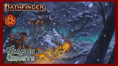 Play Pathfinder 2e Online Season Of Ghosts A Level 1 12 Adventure Path