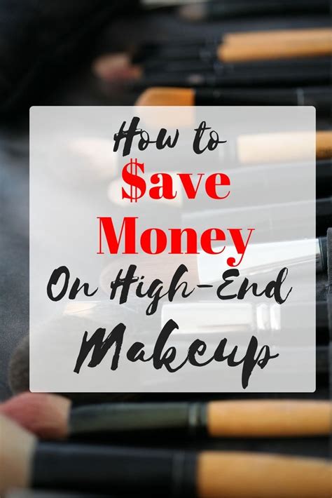 The Words How To Save Money On High End Makeup