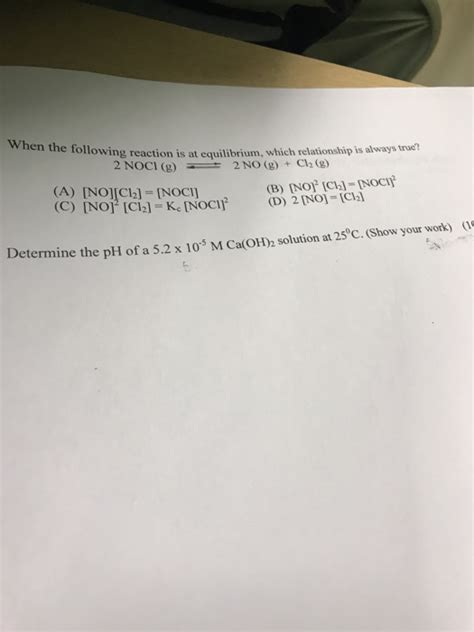 Solved When The Following Reaction Is At Equilibrium Which Chegg