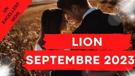 LION SENTIMENTAL SEPTEMBRE 2023 UN EXCELLENT MOIS POUR LA