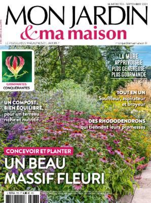 Mon Jardin Ma Maison N 763 Septembre 2023 PDF Digital Magazines