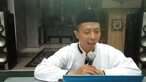 Kajian Masjid Moch Ilyas Syamail Muhammadiyah Ustadz Imam Malik