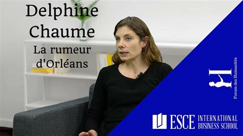 L invitée Delphine Chaume La rumeur d Orléans Edgar Morin YouTube