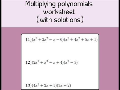 Multiplying Polynomials Worksheet With Solutions Teaching Resources